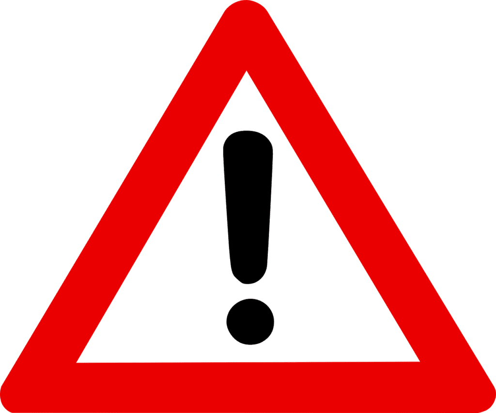 A red and white warning sign with an exclamation mark in the centre on a white background